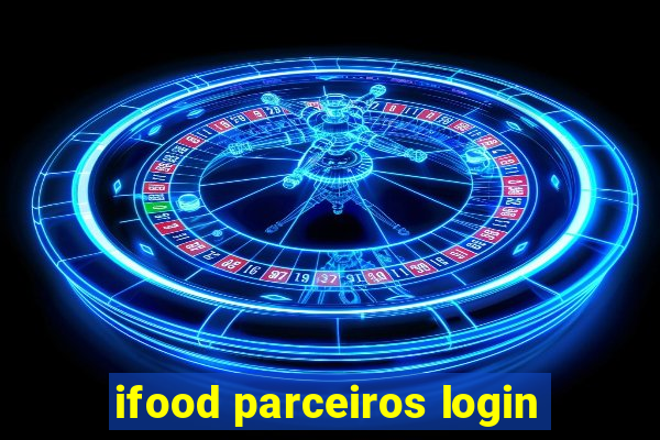 ifood parceiros login